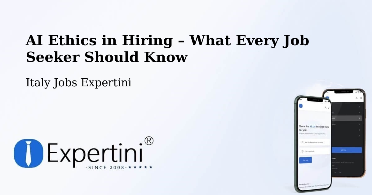 AI Ethics in Recruitment & Hiring – Jenne - Jenne, Italy Jobs Expertini