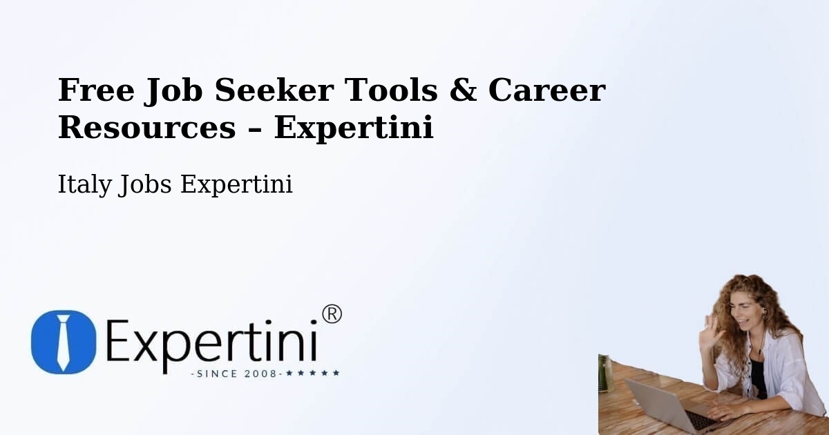 Free Job Seeker Tools & Career Resources – Jenne - Jenne, Italy Jobs Expertini
