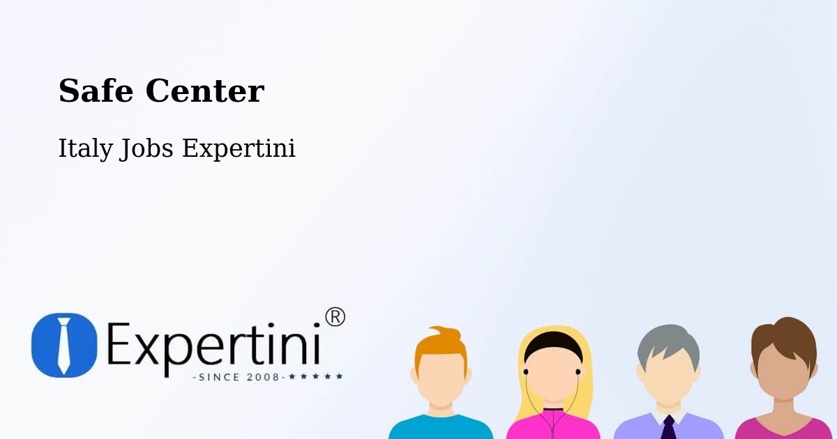 Safety Center – Jenne - Italy Jobs Expertini